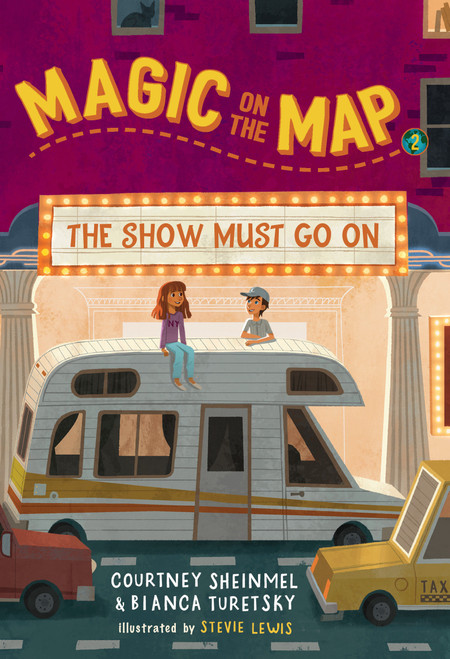 Magic on the Map #2: The Show Must Go On - 9781635651690 by Courtney Sheinmel, Bianca Turetsky, Stevie Lewis, 9781635651690