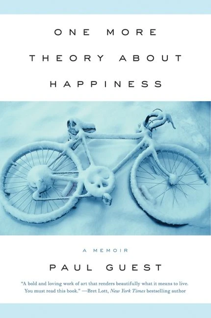 One More Theory About Happiness (A Memoir) by Paul Guest, 9780061685187