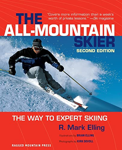 All-Mountain Skier (The Way to Expert Skiing) by R. Mark Elling, 9780071408417