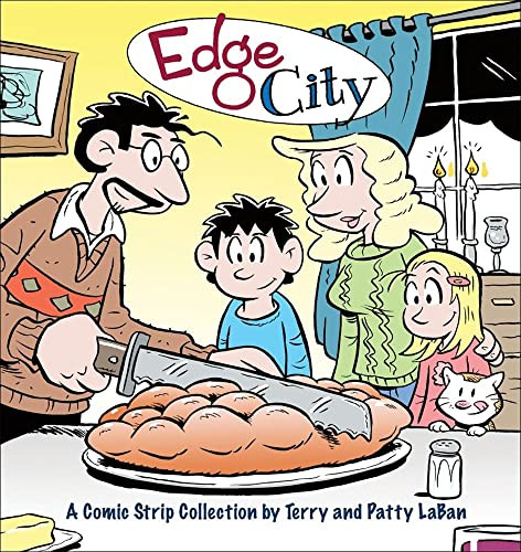 Edge City (A Comic Strip Collection by Terry and Patty LaBan) by Terry and Patty LaBan, Patty LaBan, 9780740763564