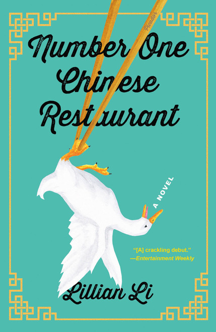 Number One Chinese Restaurant (A Novel) - 9781250229328 by Lillian Li, 9781250229328