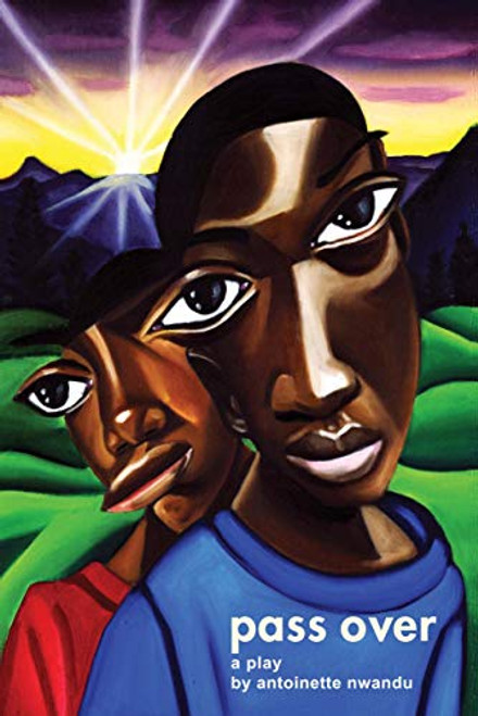 Pass Over by Antoinette Nwandu, 9780802147424