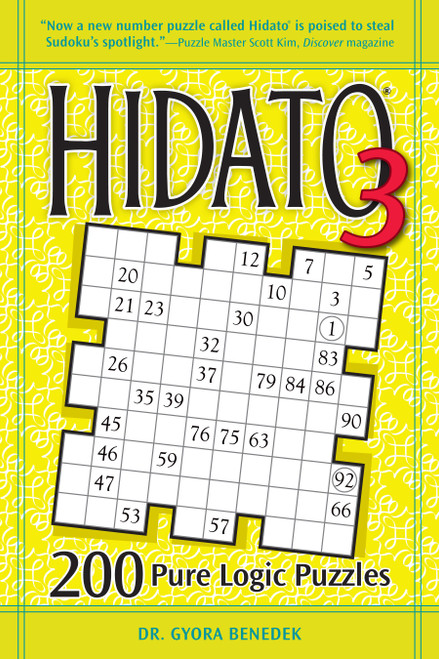 Hidato 3 (200 Pure Logic Puzzles) by Gyora Benedek, 9781449418205