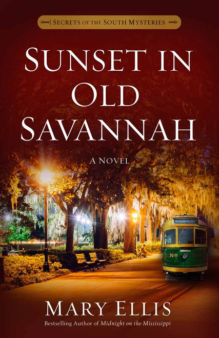 Sunset in Old Savannah by Mary Ellis, 9780736969178