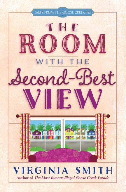 The Room with the Second-Best View by Virginia Smith, 9780736964814