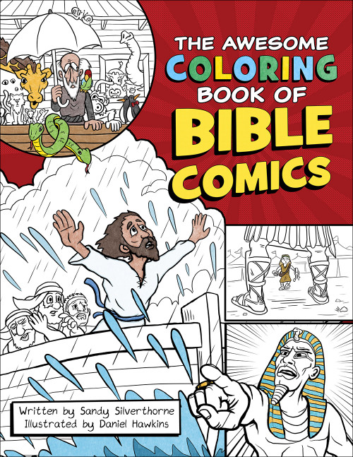 The Awesome Coloring Book of Bible Comics by Sandy Silverthorne, Daniel Hawkins, 9780736971034