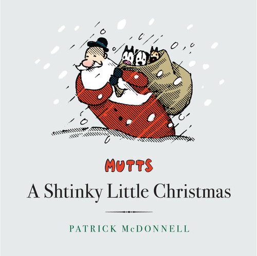 A Shtinky Little Christmas by Patrick McDonnell, 9781449423070