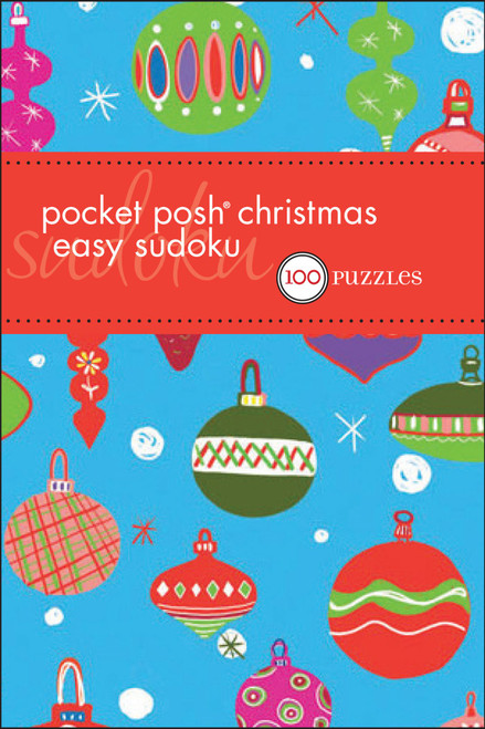 Pocket Posh Christmas Easy Sudoku (100 Puzzles) (Miniature Edition) by The Puzzle Society, 9780740799570