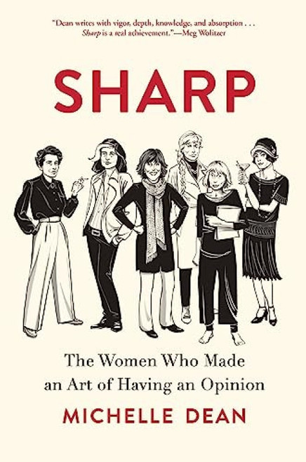 Sharp - 9780802129246 by Michelle Dean