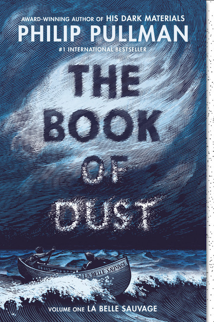 The Book of Dust:  La Belle Sauvage (Book of Dust, Volume 1) - 9780553510744 by Philip Pullman, 9780553510744