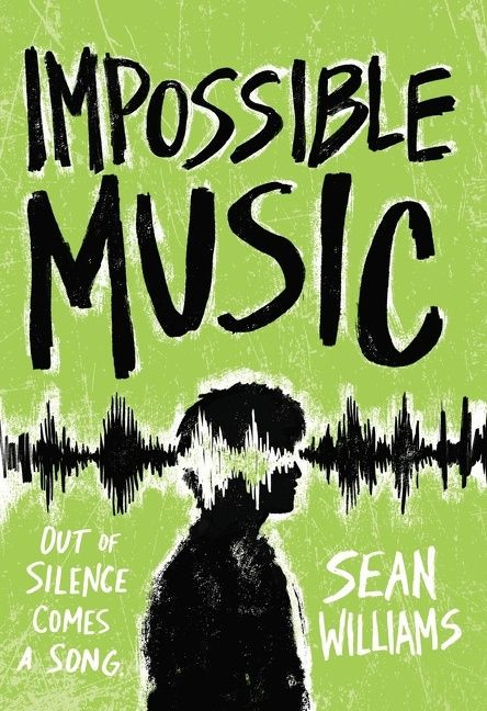 Impossible Music by Sean Williams, 9780544816206