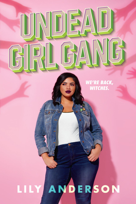 Undead Girl Gang - 9780451478245 by Lily Anderson, 9780451478245