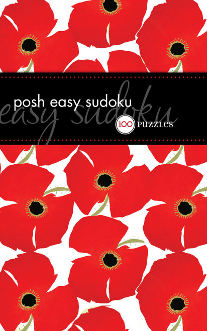 Posh Easy Sudoku (100 Puzzles) by The Puzzle Society, 9780740779886