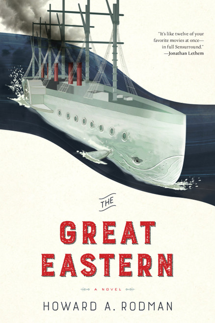 The Great Eastern by Howard Rodman, 9781612197852