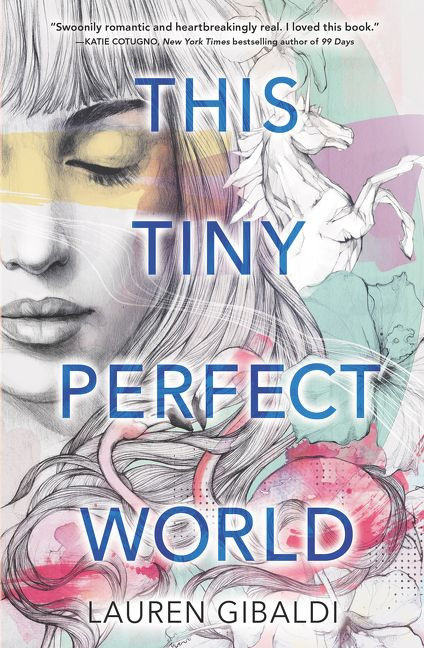 This Tiny Perfect World - 9780062490087 by Lauren Gibaldi, 9780062490087