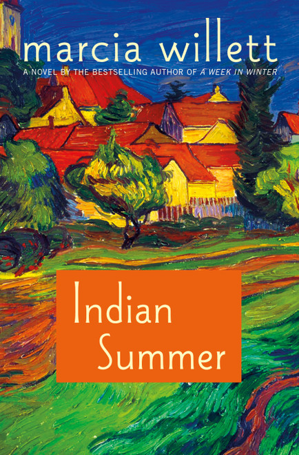 Indian Summer (A Novel) by Marcia Willett, 9781250121035