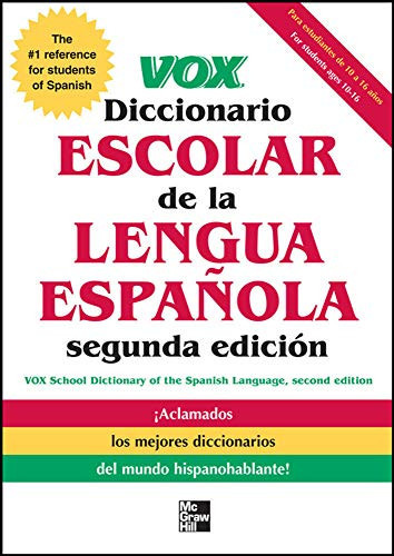 VOX Diccionario Escolar, 2nd Edition by Vox, 9780071772235