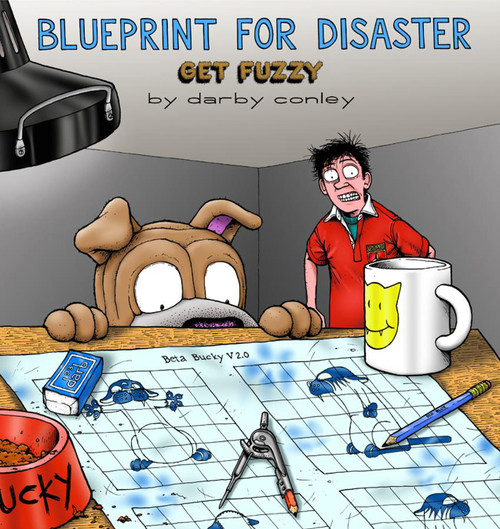 Blueprint for Disaster (A Get Fuzzy Collection) by Darby Conley, 9780740738081