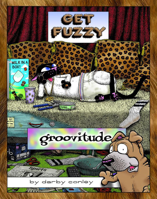Groovitude (A Get Fuzzy Treasury) by Darby Conley, 9780740728945
