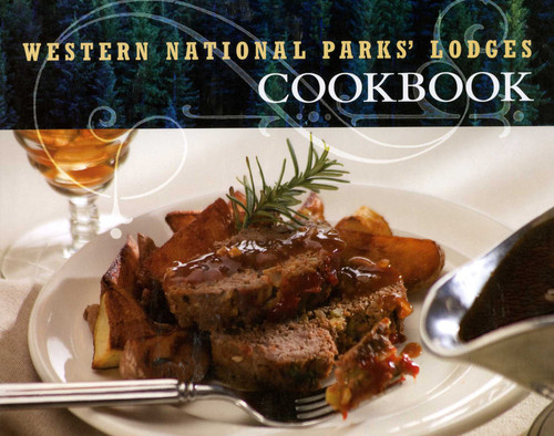 Western National Parks' Lodges Cookbook by Kathleen Bryant, 9780873589000