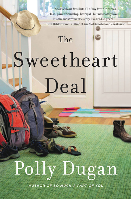 The Sweetheart Deal by Polly Dugan, 9780316320344