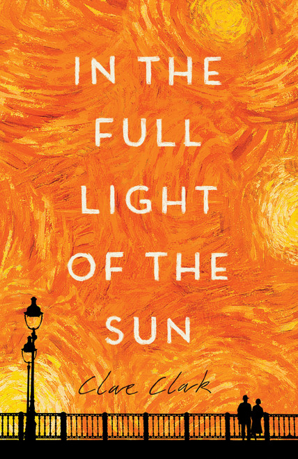 In The Full Light Of The Sun by Clare Clark, 9780544147577