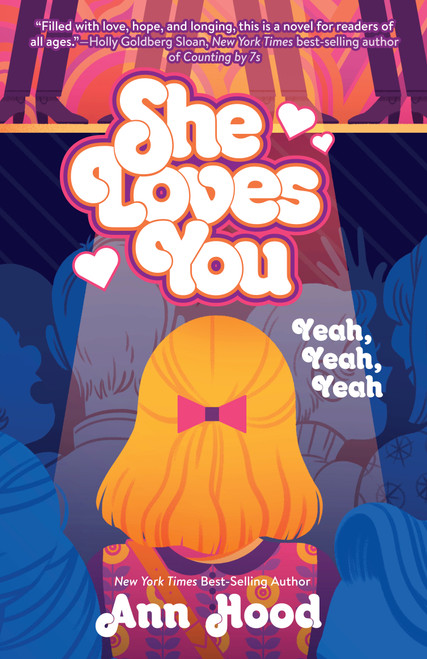 She Loves You (Yeah, Yeah, Yeah) - 9781524785123 by Ann Hood, 9781524785123