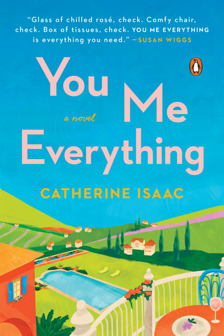 You Me Everything (A Novel) - 9780735224551 by Catherine Isaac, 9780735224551