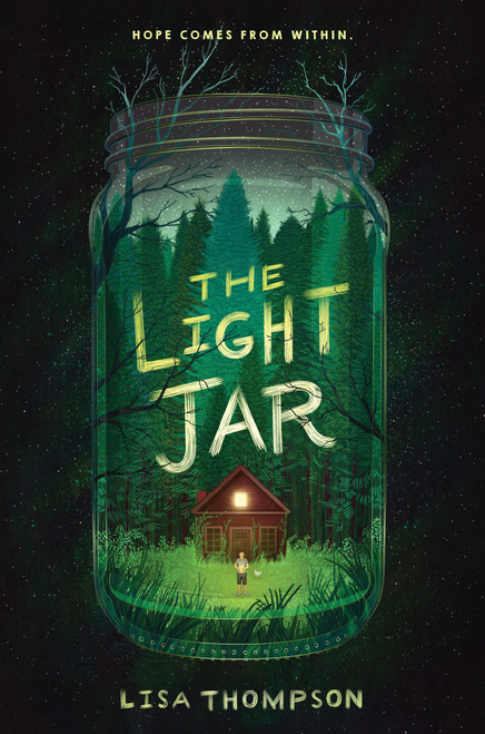 The Light Jar by Lisa Thompson, 9781338216301