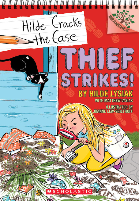 Thief Strikes!: A Branches Book (Hilde Cracks the Case #6) by Hilde Lysiak, Matthew Lysiak, Joanne Lew-Vriethoff, 9781338283914