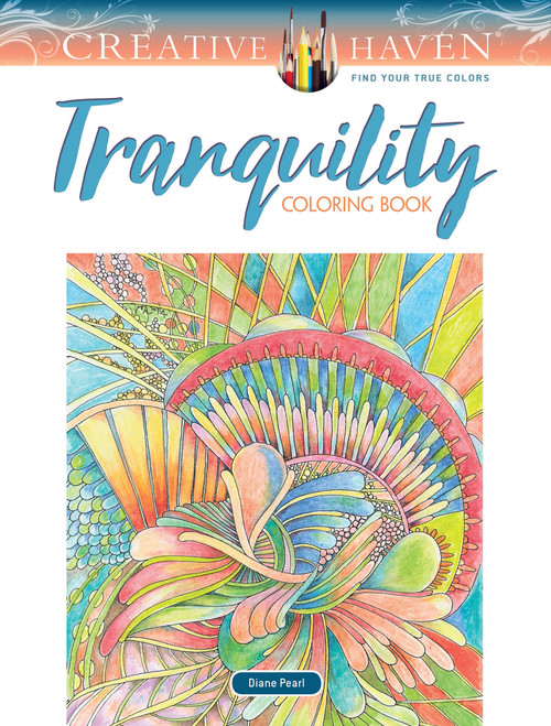 Creative Haven Tranquility Coloring Book by Diane Pearl, 9780486833910