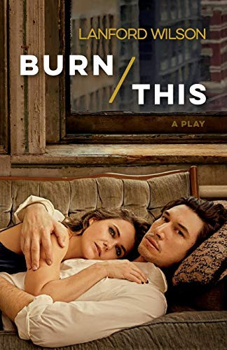 Burn This (A Play) by Lanford Wilson, 9780809030576