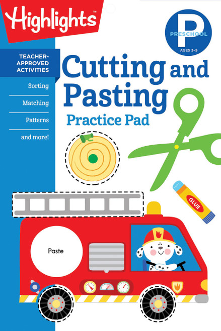 Preschool Cutting and Pasting (Scissor Skills Activity Book for Preschoolers to Practice Cutting Paper, Sort, Match, Find Patterns and More) by Highlights Learning, 9781684376568