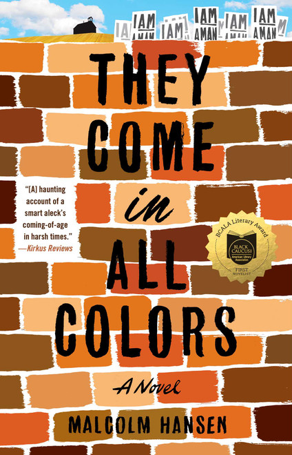 They Come in All Colors (A Novel) - 9781501172335 by Malcolm Hansen, 9781501172335