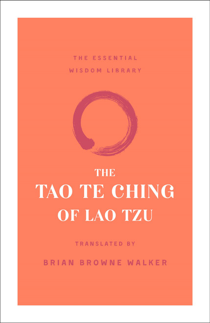 The Tao Te Ching of Lao Tzu - 9781250209061 by Lao Tzu, Brian Browne Walker, 9781250209061
