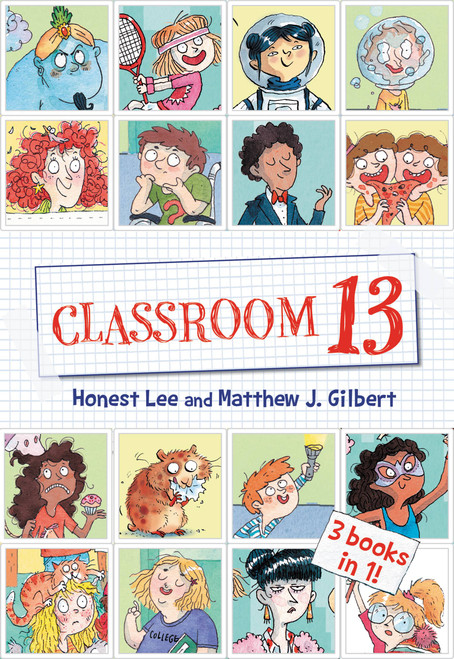 Classroom 13: 3 Books in 1! by Honest Lee, Matthew J. Gilbert, 9780316424837