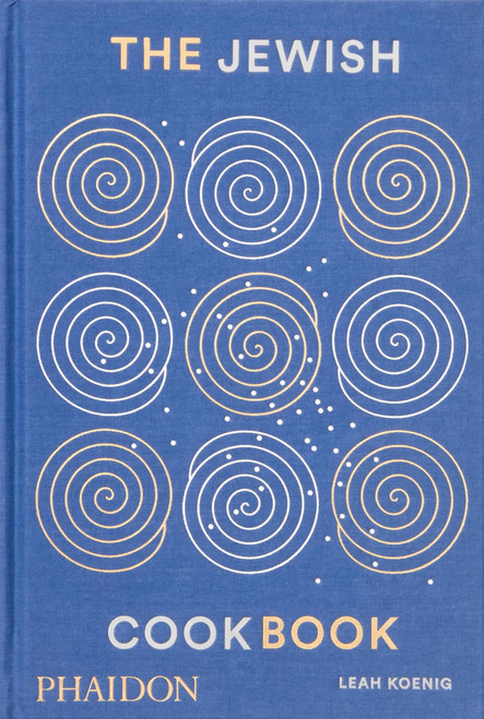 The Jewish Cookbook by Leah Koenig, Julia Turshen, 9780714879338