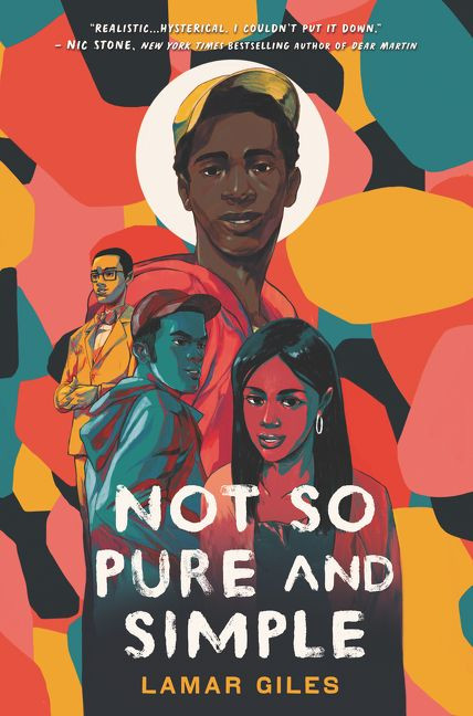 Not So Pure and Simple by Lamar Giles, 9780062349194