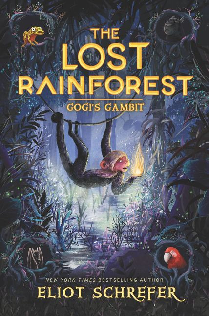 The Lost Rainforest #2: Gogi's Gambit - 9780062491152 by Eliot Schrefer, Emilia Dziubak