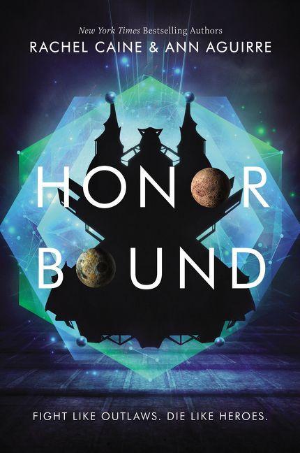 Honor Bound - 9780062571038 by Rachel Caine, Ann Aguirre