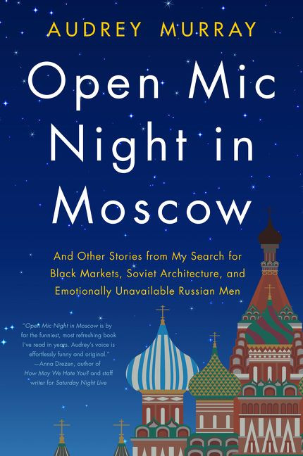 Open Mic Night in Moscow - 9780062909848 by Audrey Murray, 9780062909848