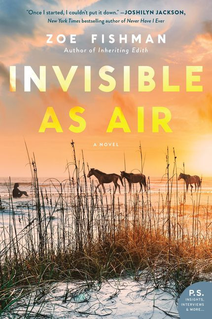 Invisible as Air (A Novel) by Zoe Fishman, 9780062838230
