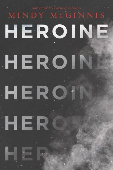 Heroine - 9780062847201 by Mindy McGinnis