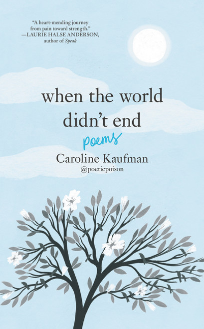 When the World Didn't End: Poems by Caroline Kaufman, Yelena Bryksenkova, 9780062910387