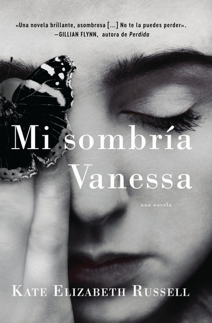 My Dark Vanessa \ Mi sombría Vanessa (Spanish Edition) by Kate Elizabeth Russell, 9780062964502
