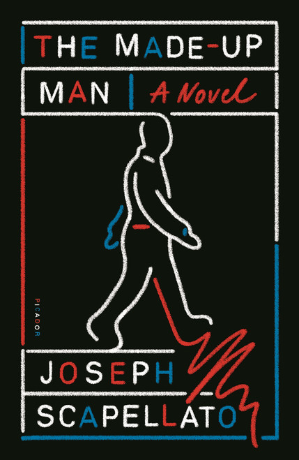 The Made-Up Man (A Novel) - 9781250251060 by Joseph Scapellato, 9781250251060