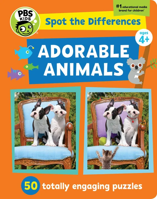 Spot the Differences: Adorable Animals! (50 Totally Engaging Puzzles!) by Georgia Rucker, PBS KIDS, Sarah Parvis, 9781935703839
