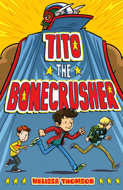 Tito the Bonecrusher - 9781250233318 by Melissa Thomson, 9781250233318