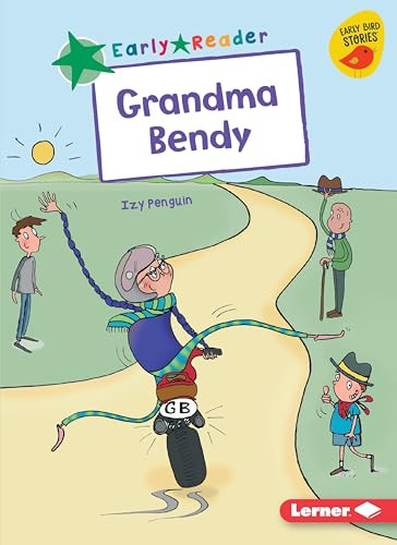 Grandma Bendy by Izy Penguin, Izy Penguin, 9781541574076