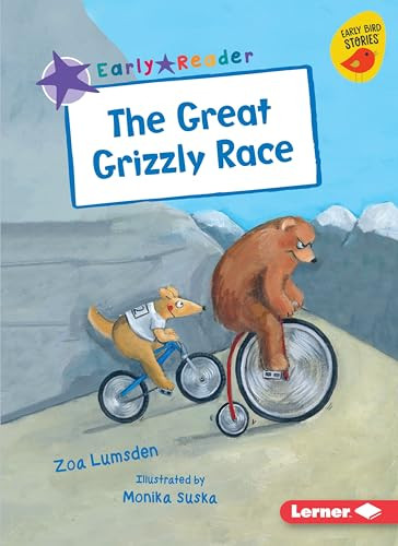 The Great Grizzly Race by Zoa Lumsden, Monika Suska, 9781541574199